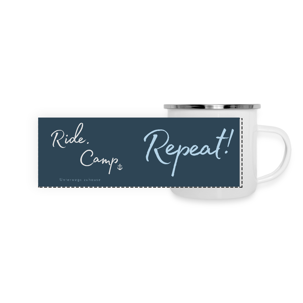 Emaille-Thermobecher „Ride. Camp. Repeat!“ – Für den hottesten Moment deines Lebens! - Weiß