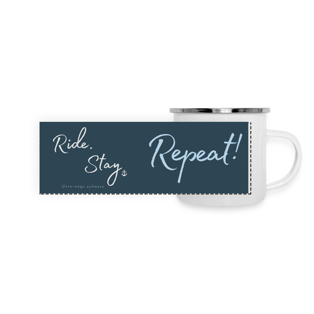 Emaille-Thermobecher „Ride. Stay. Repeat!“ – Für den hottesten Moment deines Lebens! - white