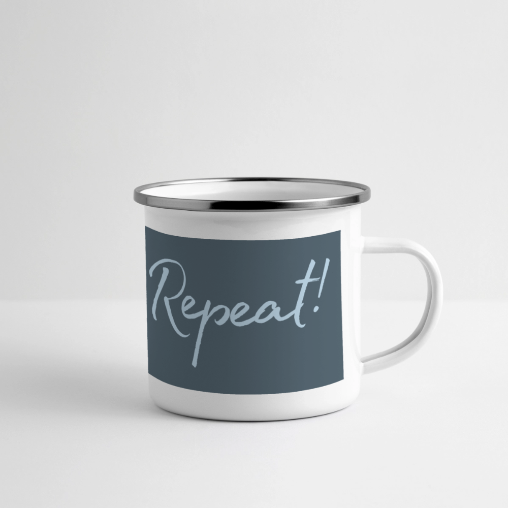 Emaille-Thermobecher „Ride. Stay. Repeat!“ – Für den hottesten Moment deines Lebens! - white