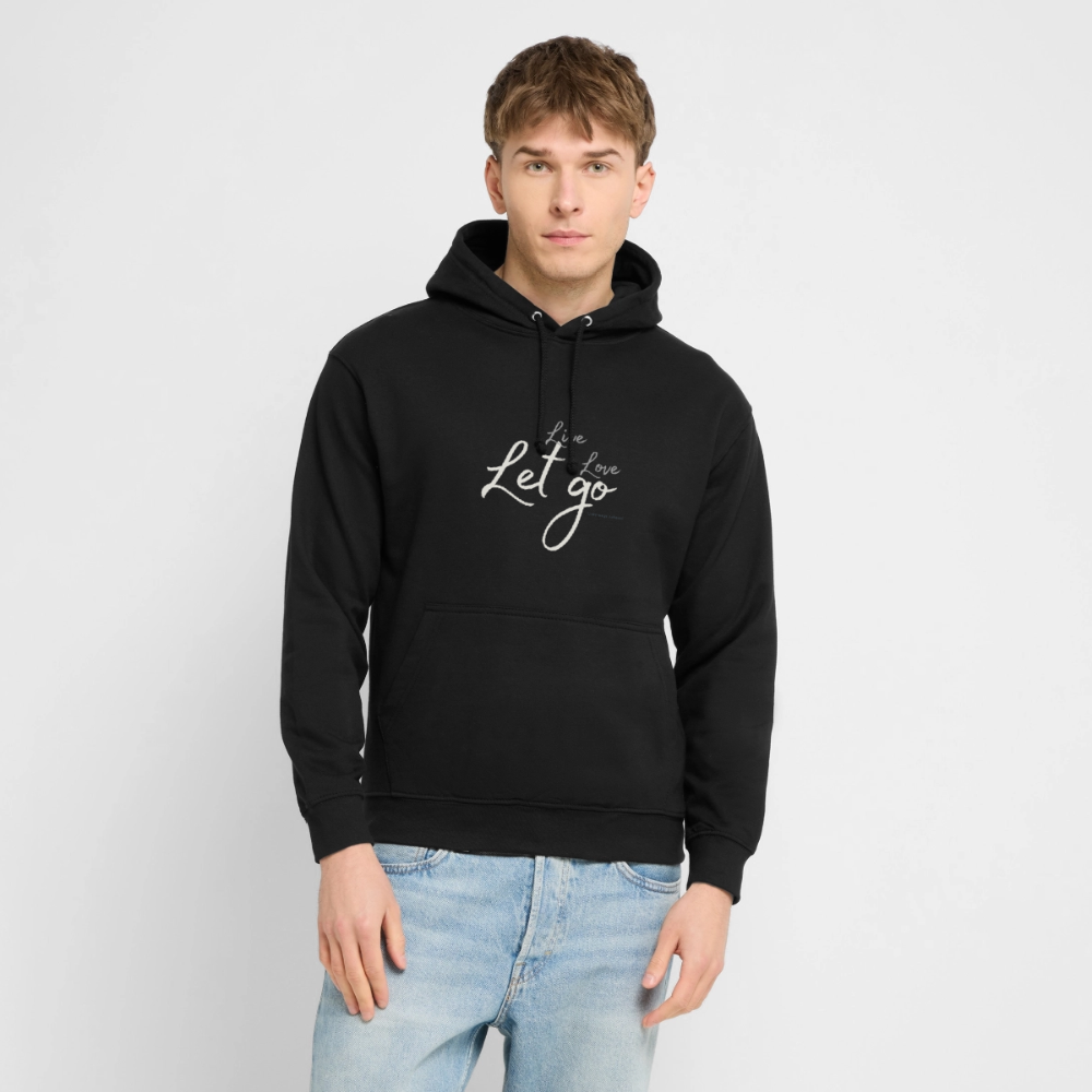 Unisex Hoodie „Live Love Let Go“ – Hoodie mit Spruch für Damen & Herren, Statement Hoodie, Freizeit Hoodie, Reise Hoodie, Camping Hoodie, Geschenk Idee - Schwarz