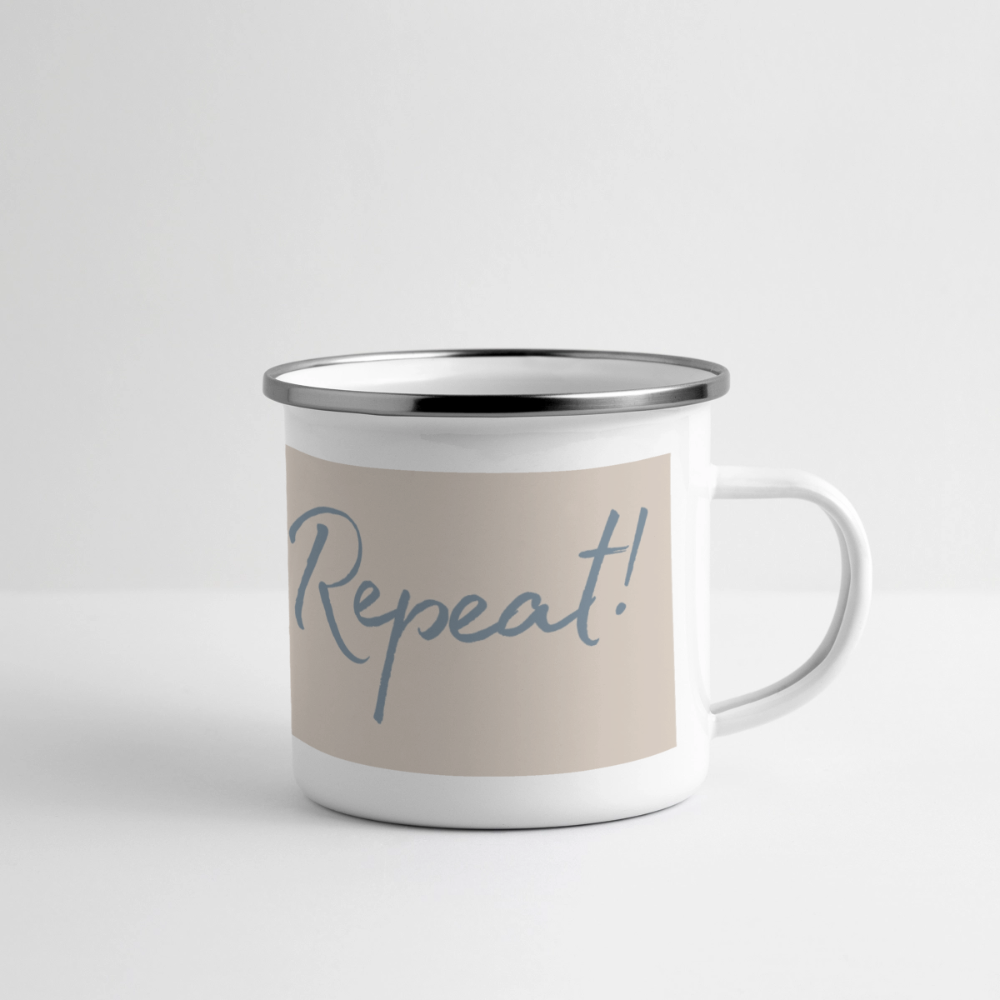 Emaille-Thermobecher „Ride. Stay. Repeat!“ – Für den hottesten Moment deines Lebens! - white