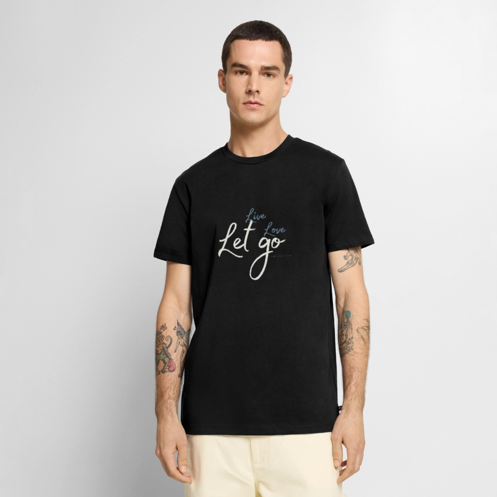 Herren T-Shirt „Life – Love – Let go“ – Klar. Stark. Frei. - Schwarz