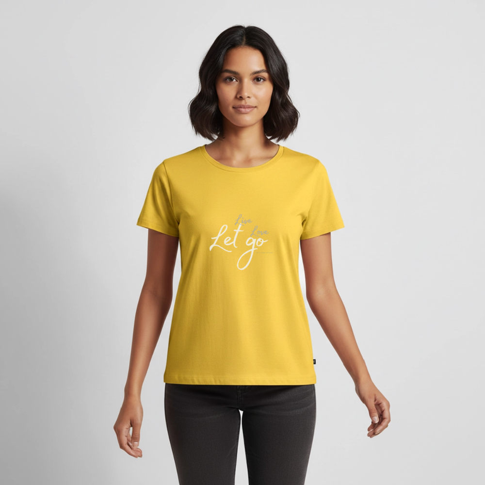 Frauen Bio-T-Shirt Live Love Let Go – Freizeit, Urlaub & Reisen - Sonnengelb