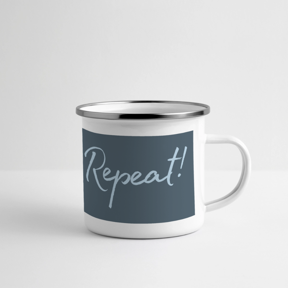 Emaille-Thermobecher „Ride. Camp. Repeat!“ – Für den hottesten Moment deines Lebens! - Weiß