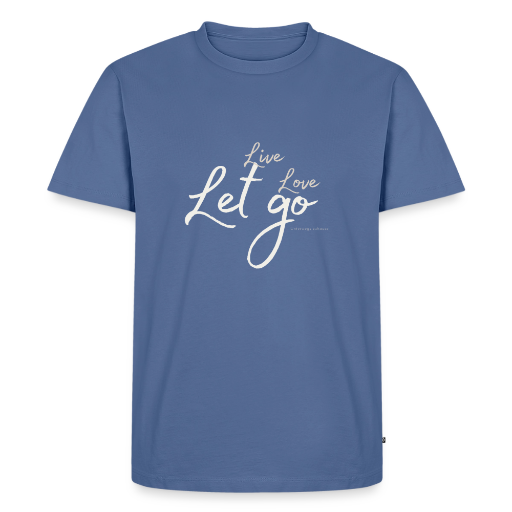 Herren T-Shirt „Live Love Let Go“ – Shirt mit Spruch für Männer, Statement Shirt, Freizeitshirt, Urlaub Shirt, Camping Shirt, Geschenk für Männer Schwarz 4XL - Taubenblau