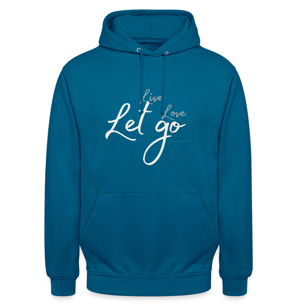 Unisex Hoodie „Life – Love – Let go“ – Wärme, die dich loslassen lässt - Tiefseeblau 