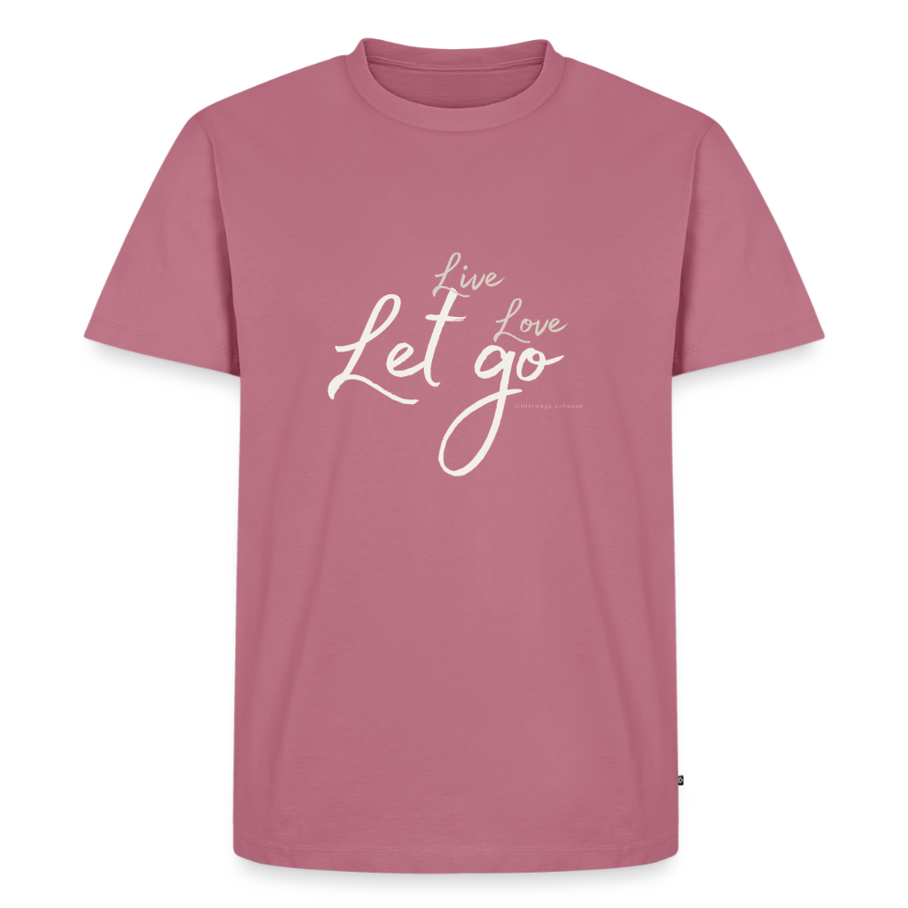 Herren Bio-T-Shirt Live Love Let Go – Camping, Reisen & Freizeit - Mauve