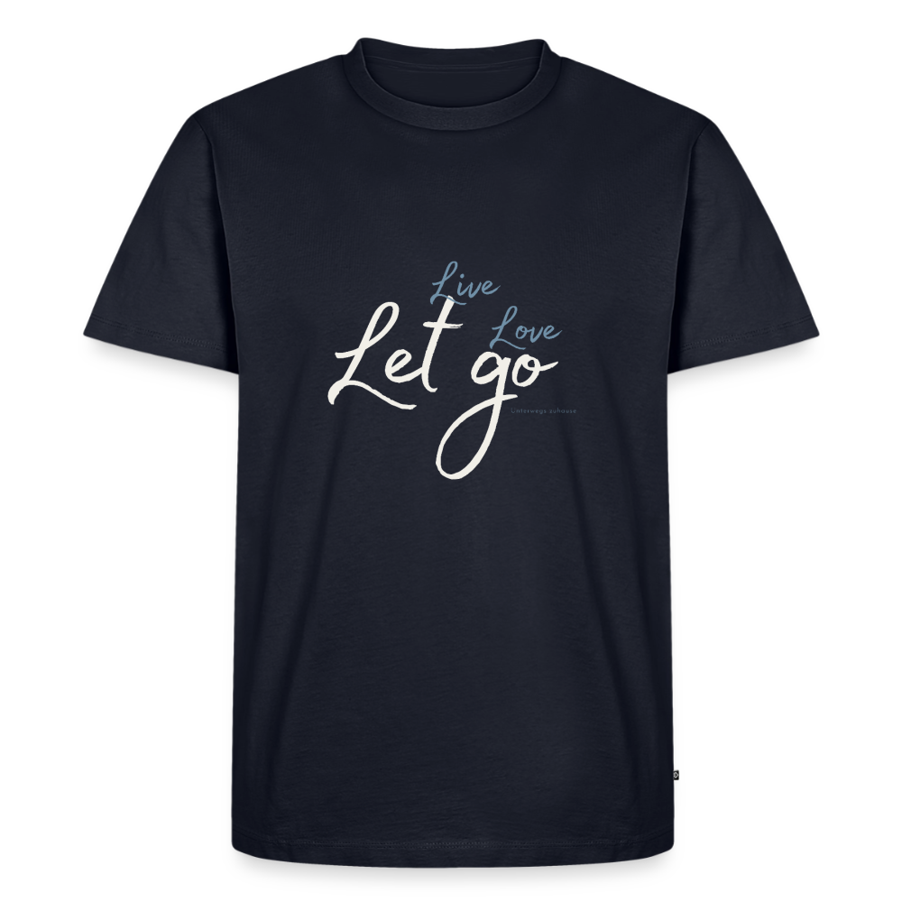 Herren T-Shirt „Life – Love – Let go“ – Klar. Stark. Frei. - Navy