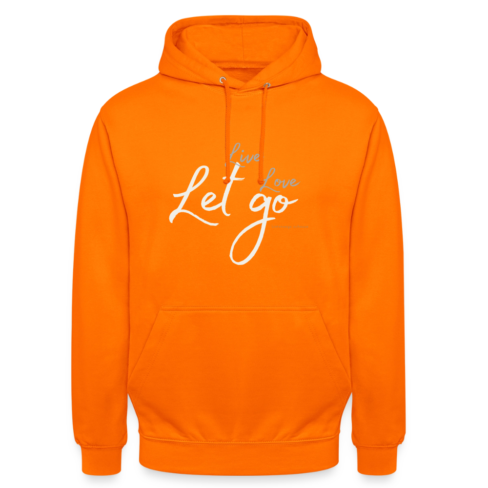 Unisex Hoodie „Life – Love – Let go“ – Wärme, die dich loslassen lässt - Orange