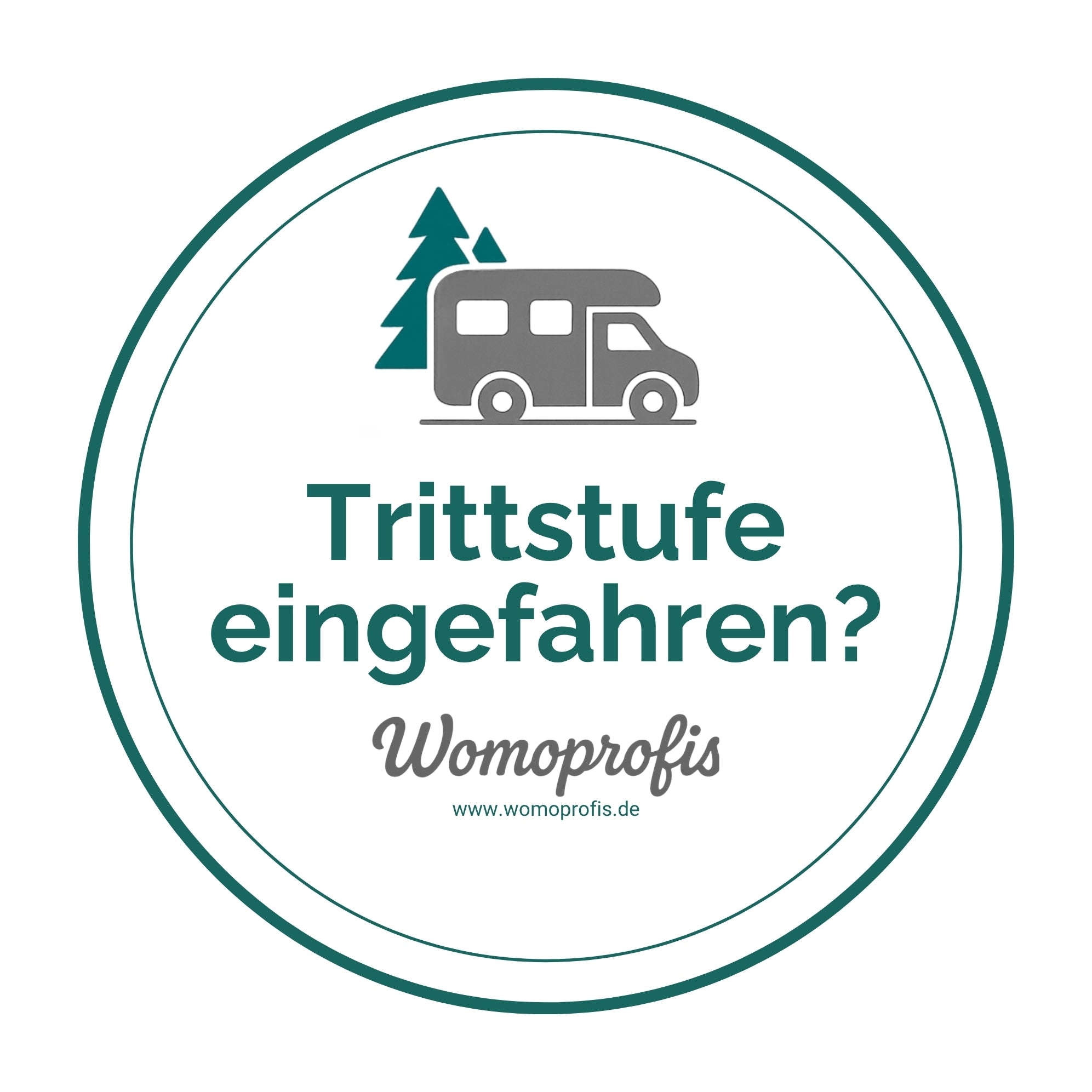 Nie wieder die Trittstufe vergessen – Dein Womoprofis-Erinnerungsaufkleber